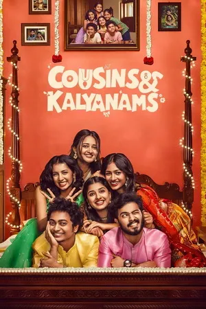 Cousins and Kalyanams 2026 Season 1 Audio WEB-DL | Hindi Full Movie [EP 37 TO 40 ADDED]