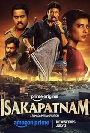 Isakapatnam 2026 Season 1 Complete Audio WEB-DL | Hindi Full Movie