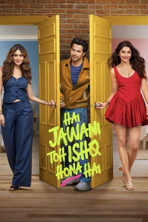 Hai Jawani Toh Ishq Hona Hai 2026 Dual Audio WEB-DL | Hindi Full Movie