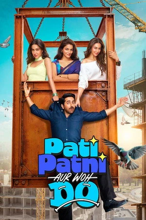 Pati Patni Aur Woh Do 2026 Dual Audio WEB-DL | Hindi Full Movie