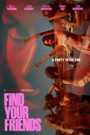 Find Your Friends 2026 Dual Audio WEB-DL | Hindi Full Movie