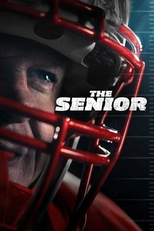 The Senior 2025 - English Audio WEB-DL | Hindi Full Movie
